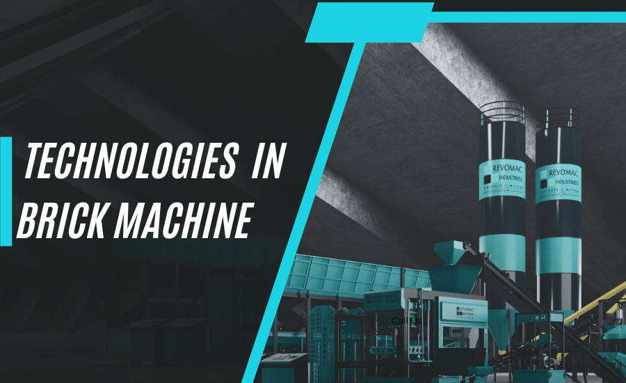 Technologies In Brick Making Machine